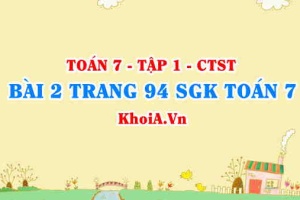 Bài 2 trang 94 SGK Toán 7 tập 1 Chân trời sáng tạo